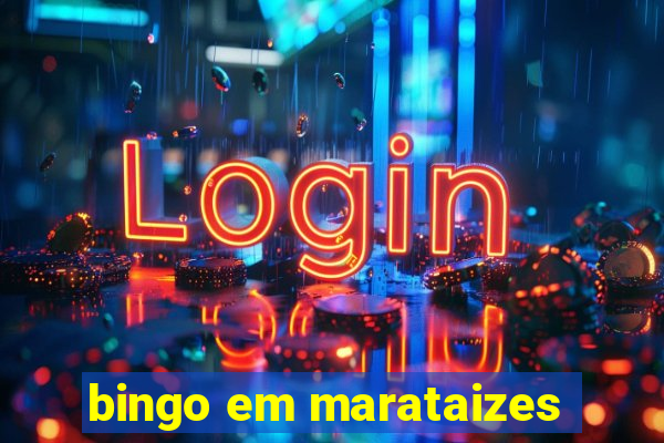 bingo em marataizes